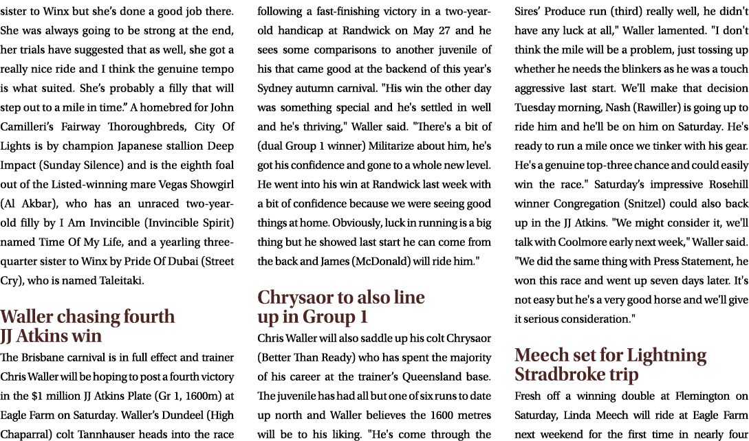sister to Winx but she’s done a good job there. She was always going to be strong at the end, her trials have suggest...