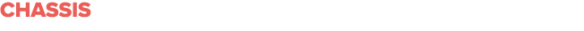 Chassis