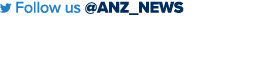 ￼ Follow us @anz_news