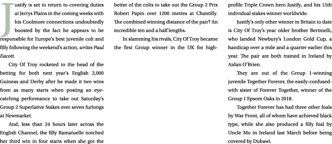 Justify is set to return to covering duties at Jerrys Plains in the coming weeks with his Coolmore connections undoub...