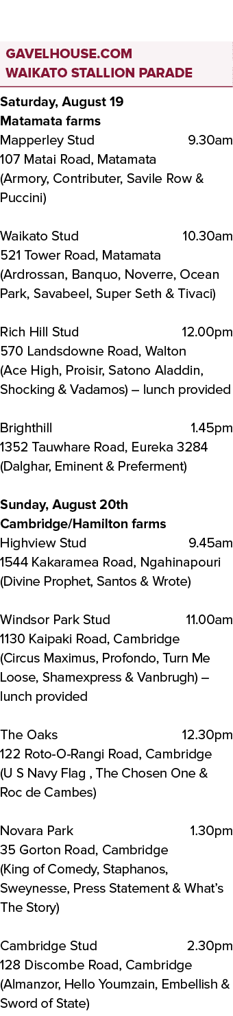  ￼ ￼ Saturday, August 19 Matamata farms Mapperley Stud 9.30am 107 Matai Road, Matamata (Armory, Contributer, Savile R...