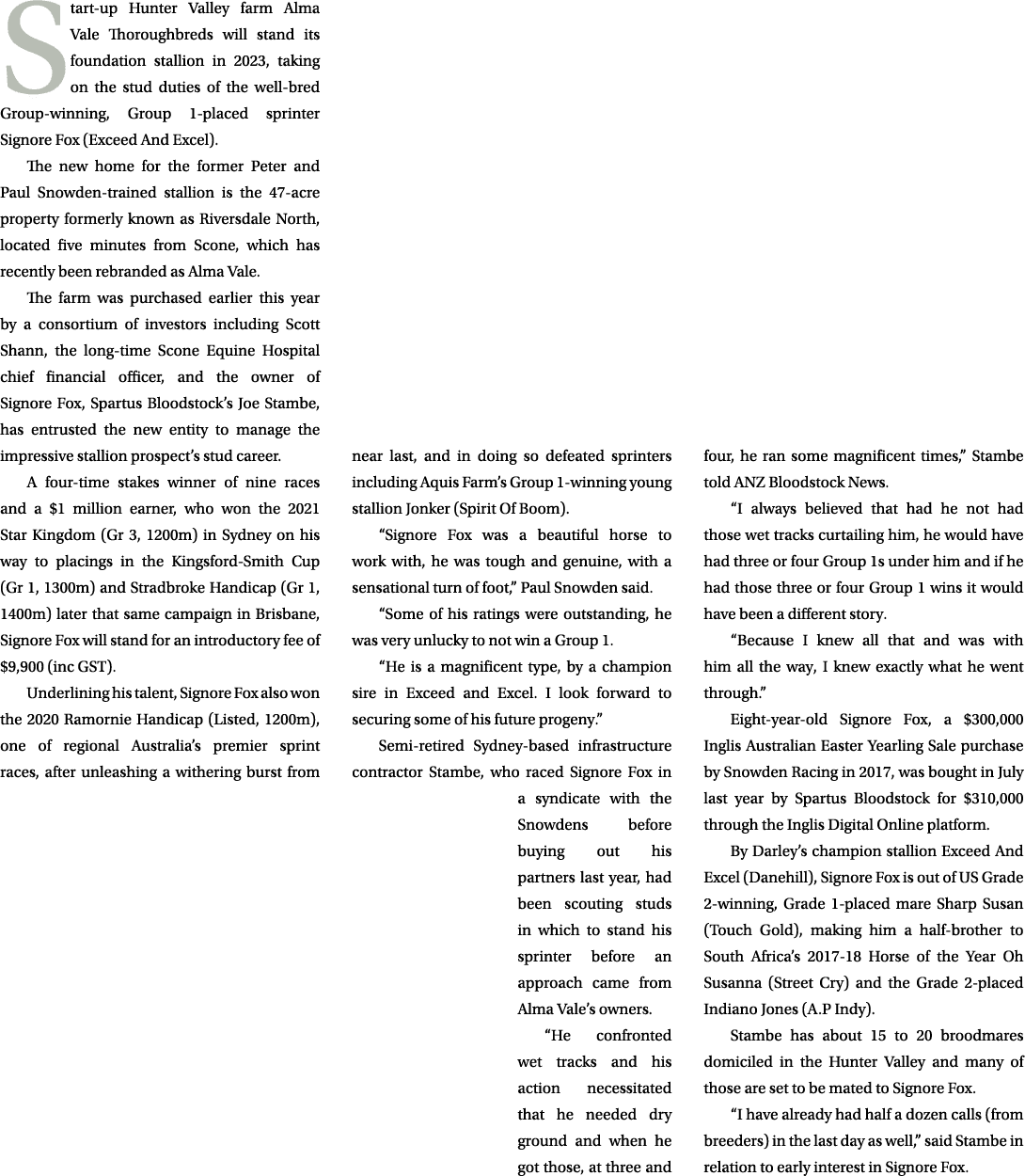 Start up Hunter Valley farm Alma Vale Thoroughbreds will stand its foundation stallion in 2023, taking on the stud du...