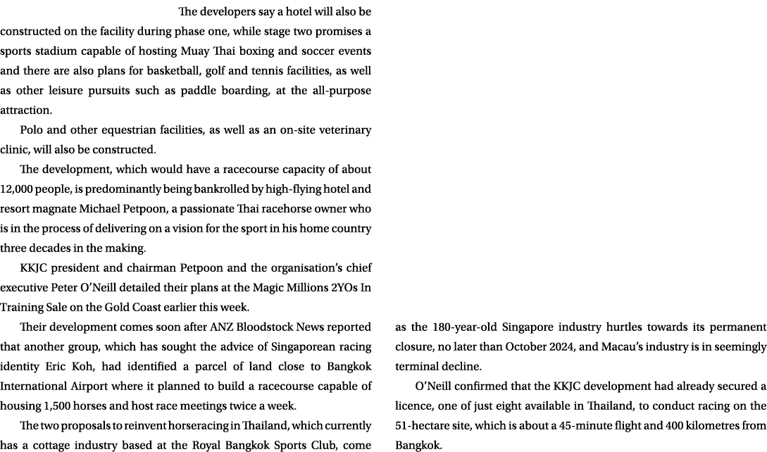 The developers say a hotel will also be constructed on the facility during phase one, while stage two promises a spor...