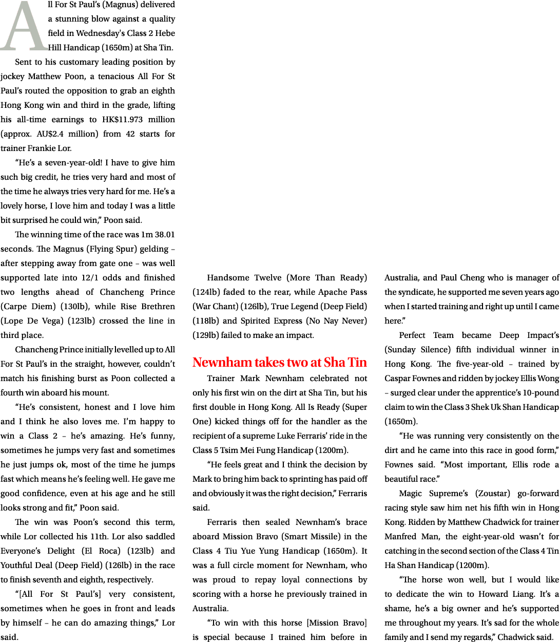 All For St Paul’s (Magnus) delivered a stunning blow against a quality field in Wednesday's Class 2 Hebe Hill Handica...