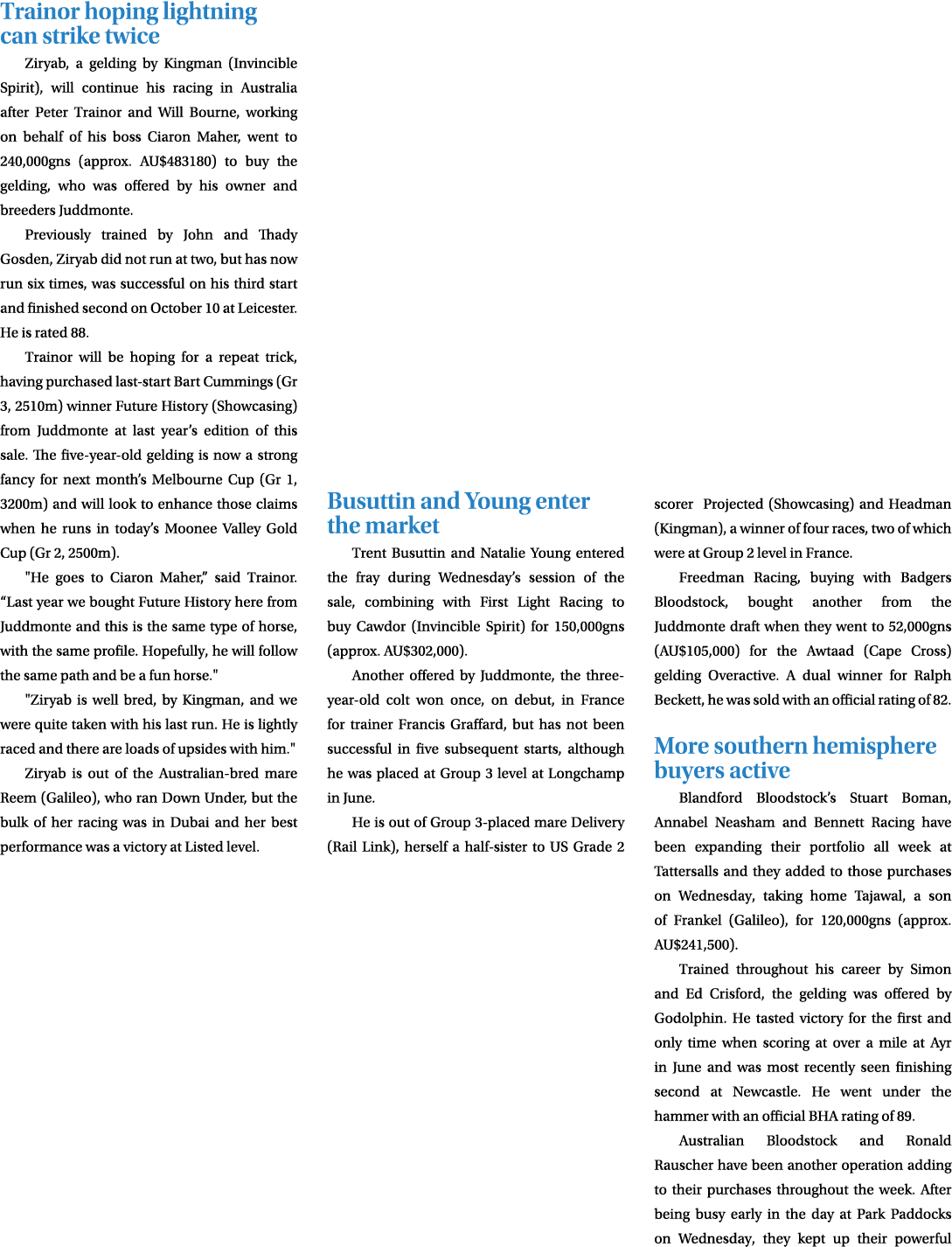 Trainor hoping lightning can strike twice Ziryab, a gelding by Kingman (Invincible Spirit), will continue his racing ...