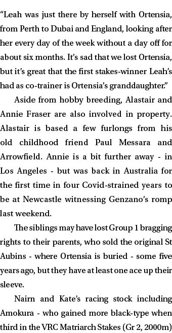 “Leah was just there by herself with Ortensia, from Perth to Dubai and England, looking after her every day of the we...