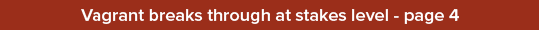 Vagrant breaks through at stakes level page 
