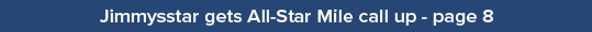 Jimmysstar gets All Star Mile call up page 