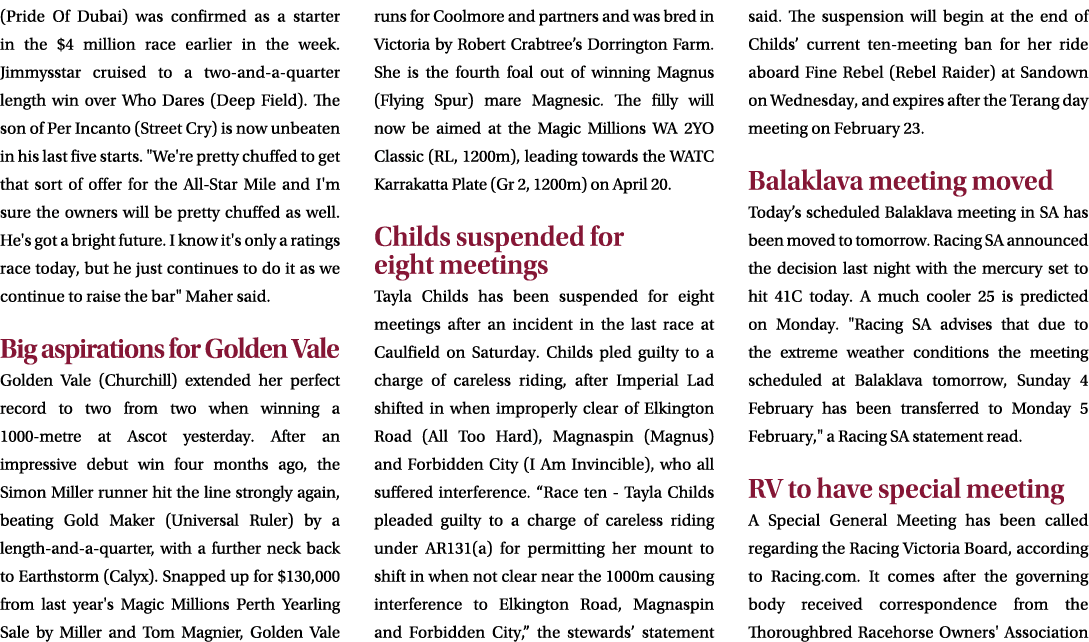 (Pride Of Dubai) was confirmed as a starter in the $4 million race earlier in the week. Jimmysstar cruised to a two a...