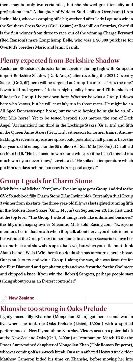 there may be only two certainties, but she showed great tenacity and professionalism.\“ A daughter of Widden Stud sta...
