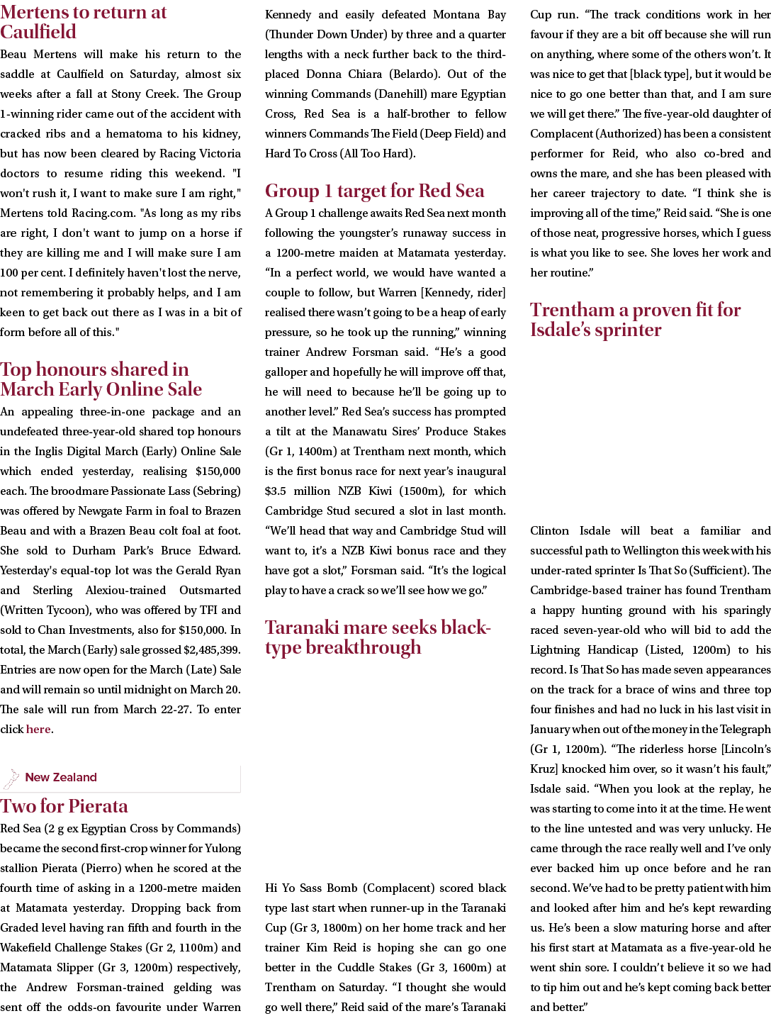 Mertens to return at Caulfield Beau Mertens will make his return to the saddle at Caulfield on Saturday, almost six w...