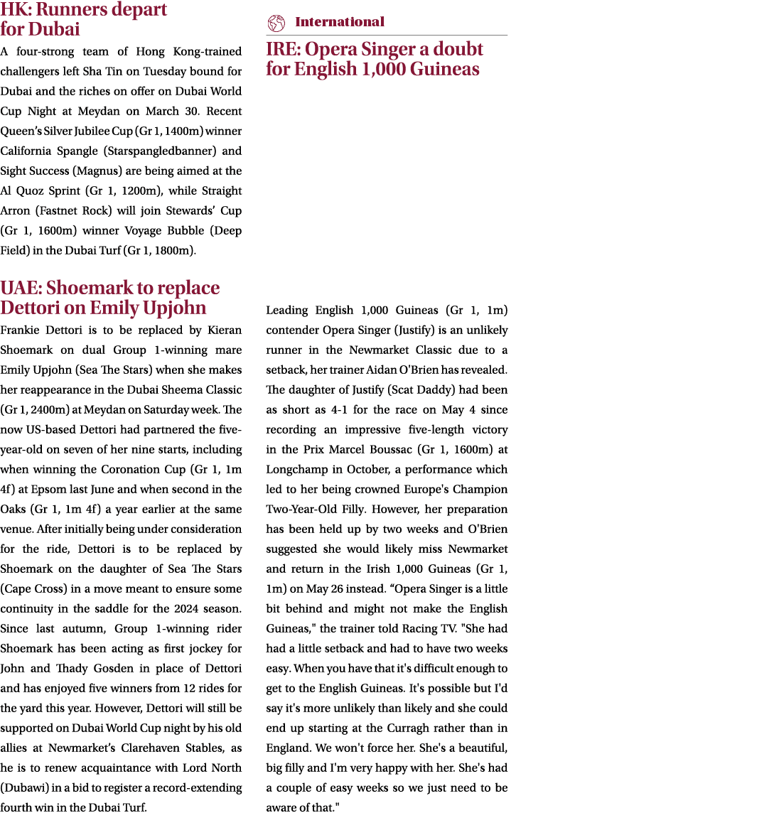HK: Runners depart for Dubai A four strong team of Hong Kong trained challengers left Sha Tin on Tuesday bound for Du...