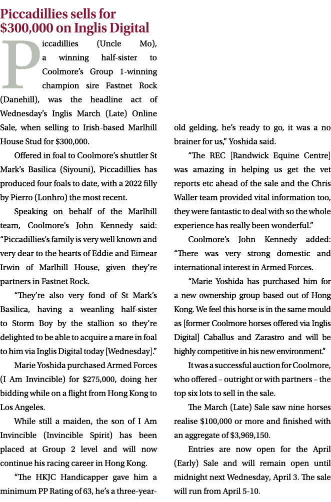 Piccadillies sells for $300,000 on Inglis Digital Piccadillies (Uncle Mo), a winning half sister to Coolmore’s Group ...