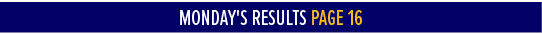 monday's Results Page 1