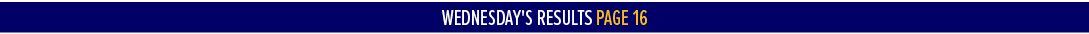 WEDNESDAY's Results Page 1