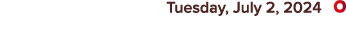  Tuesday, July 2, 2024 ￼