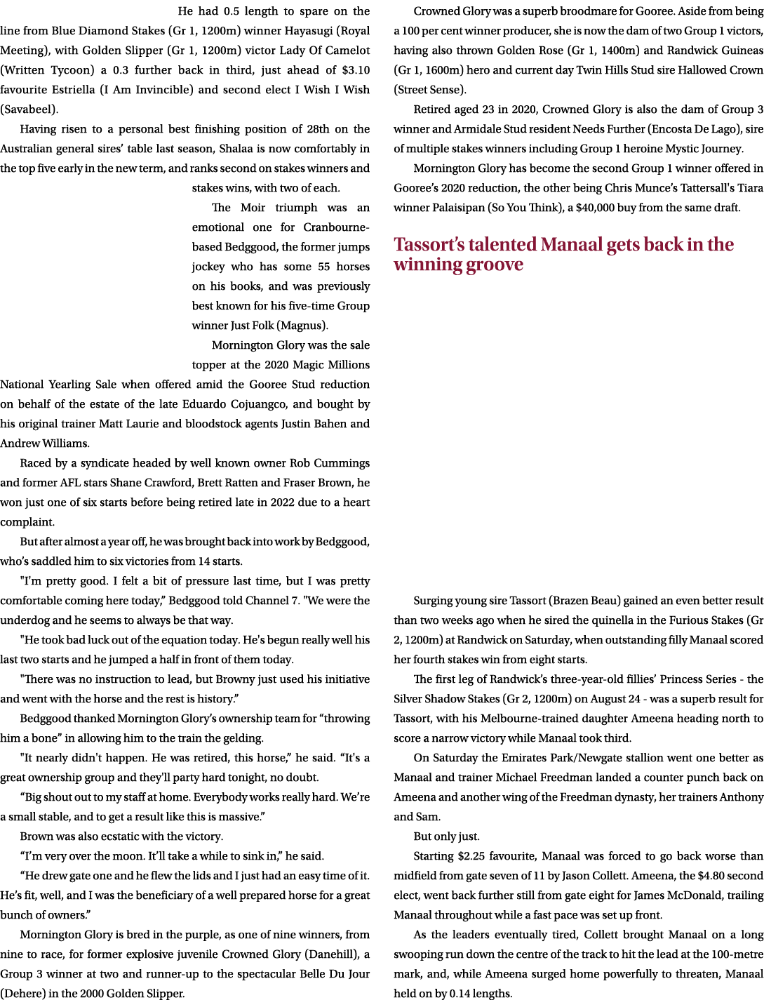 He had 0.5 length to spare on the line from Blue Diamond Stakes (Gr 1, 1200m) winner Hayasugi (Royal Meeting), with G...