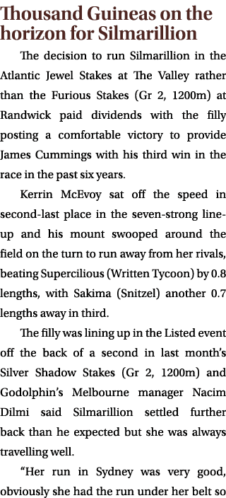 Thousand Guineas on the horizon for Silmarillion The decision to run Silmarillion in the Atlantic Jewel Stakes at The...