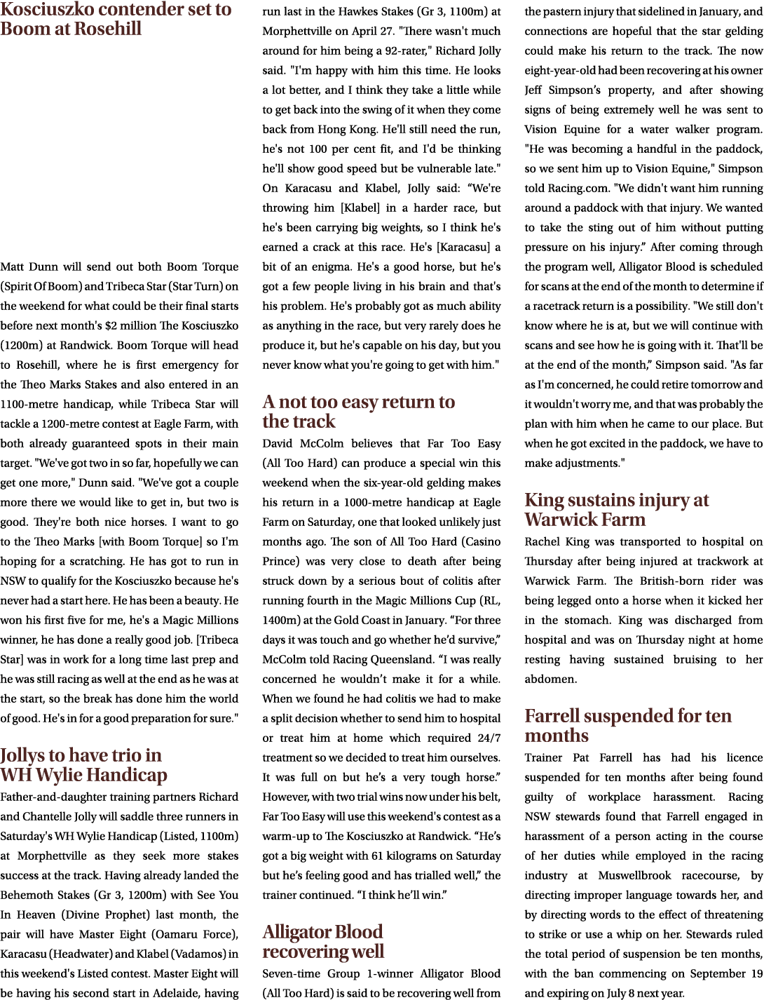 Kosciuszko contender set to Boom at Rosehill Matt Dunn will send out both Boom Torque (Spirit Of Boom) and Tribeca St...