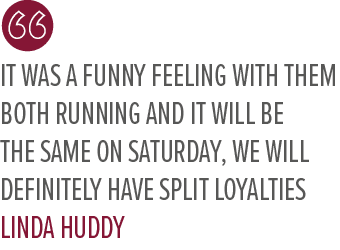 It was a funny feeling with them both running and it will be the same on Saturday, we will definitely have split loya...