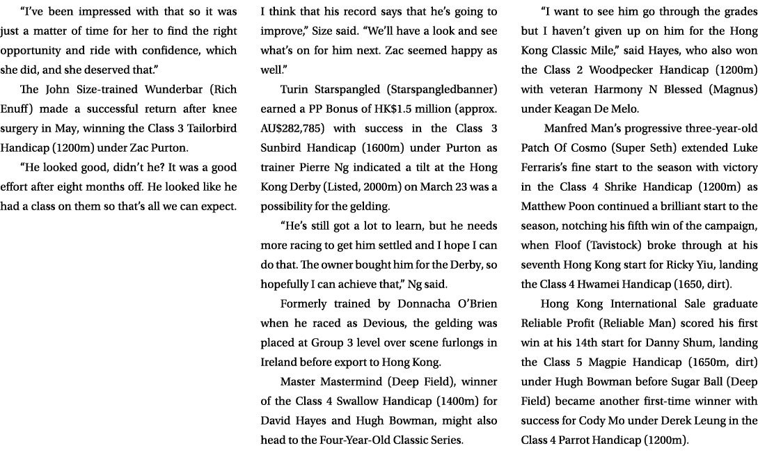 “I’ve been impressed with that so it was just a matter of time for her to find the right opportunity and ride with co...