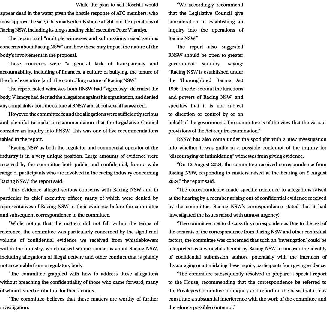 While the plan to sell Rosehill would appear dead in the water, given the hostile response of ATC members, who must a...