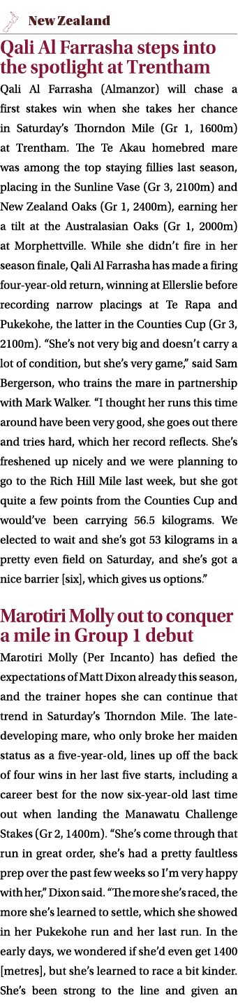 ￼ Qali Al Farrasha steps into the spotlight at Trentham Qali Al Farrasha (Almanzor) will chase a first stakes win whe...