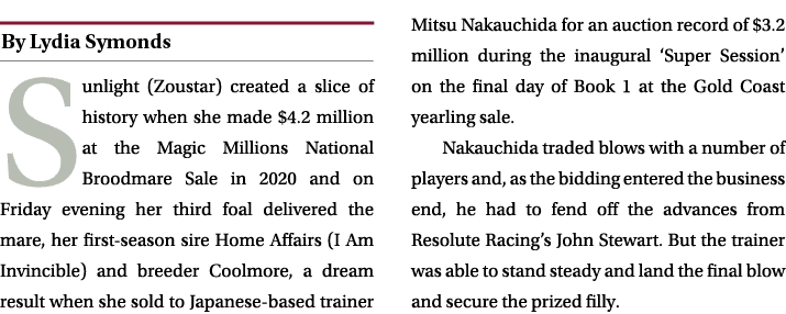 ￼ Sunlight (Zoustar) created a slice of history when she made $4.2 million at the Magic Millions National Broodmare S...