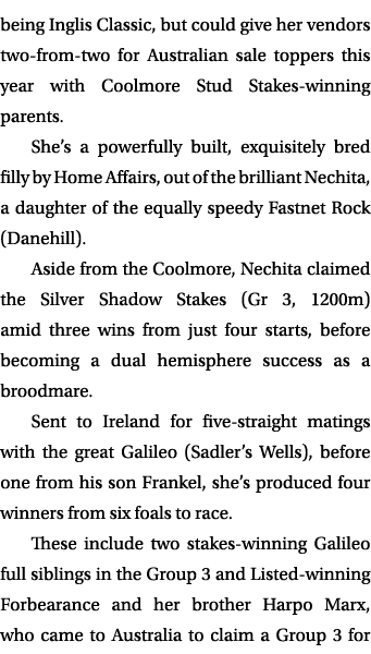 being Inglis Classic, but could give her vendors two from two for Australian sale toppers this year with Coolmore Stu...