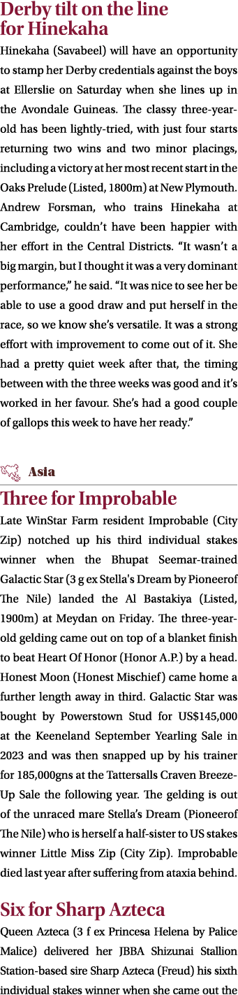 Derby tilt on the line for Hinekaha Hinekaha (Savabeel) will have an opportunity to stamp her Derby credentials again...