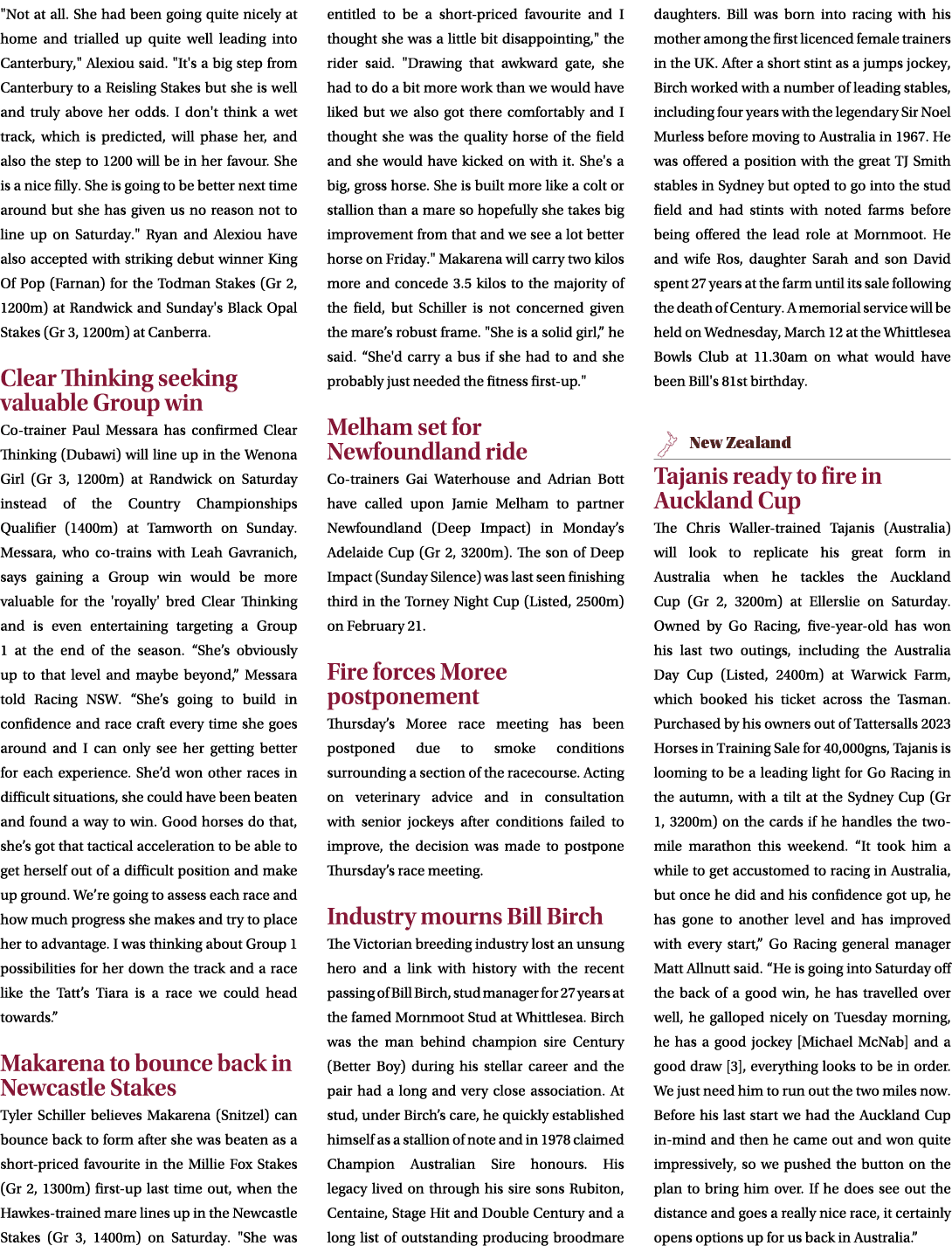 \“Not at all. She had been going quite nicely at home and trialled up quite well leading into Canterbury,\" Alexiou s...