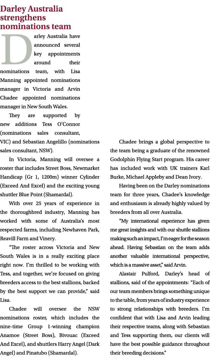 Darley Australia strengthens nominations team Darley Australia have announced several key appointments around their n...