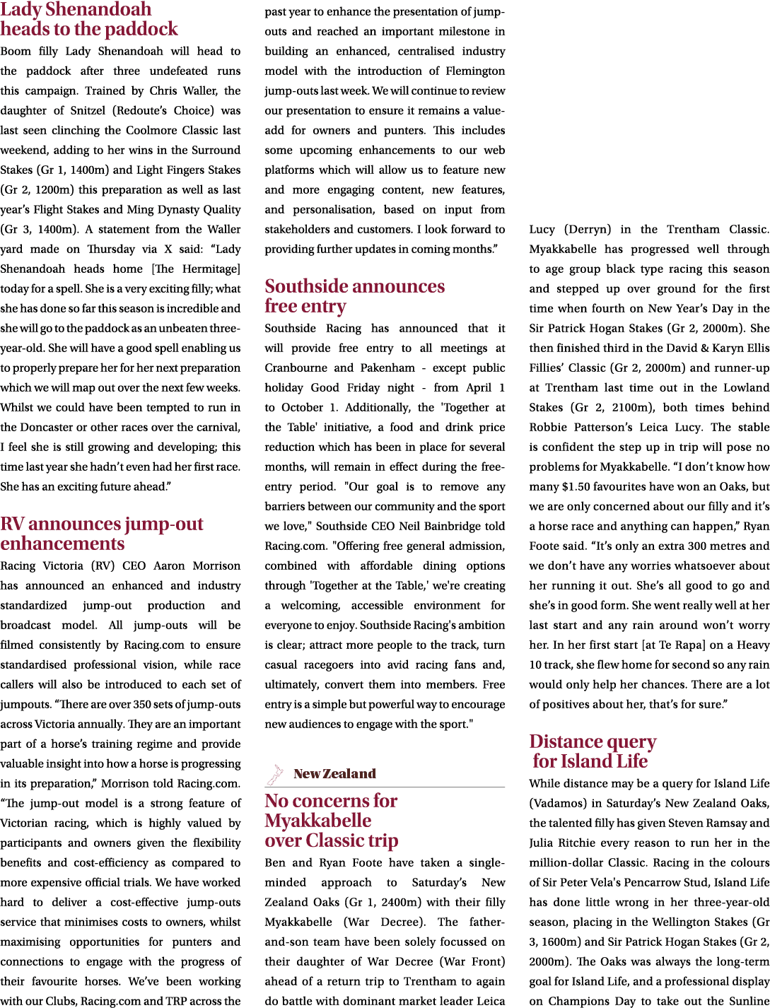 Lady Shenandoah heads to the paddock Boom filly Lady Shenandoah will head to the paddock after three undefeated runs ...