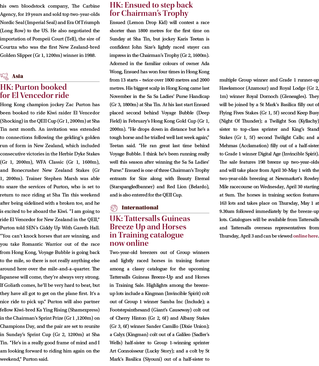 his own bloodstock company, The Carbine Agency, for 19 years and sold top two year olds Nordic Seal (Imperial Seal) a...