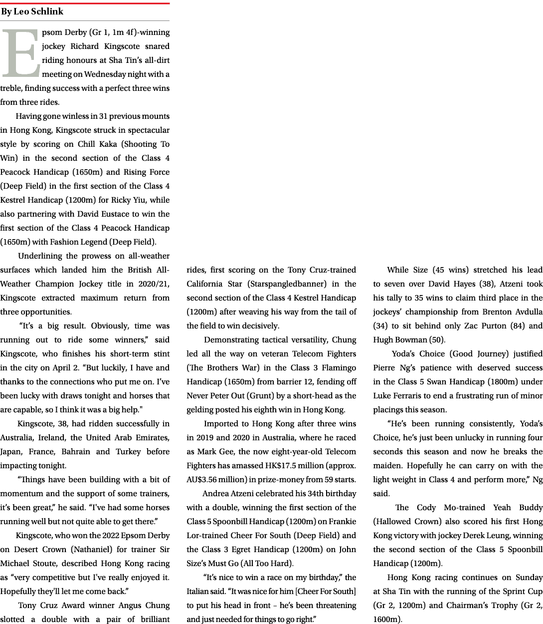 ￼ Epsom Derby (Gr 1, 1m 4f) winning jockey Richard Kingscote snared riding honours at Sha Tin’s all dirt meeting on W...