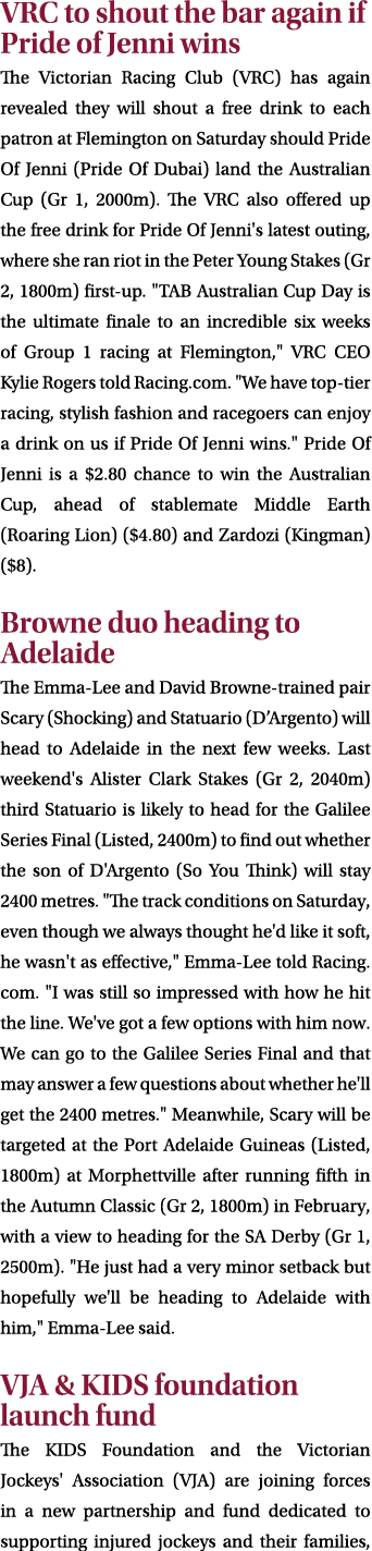 VRC to shout the bar again if Pride of Jenni wins The Victorian Racing Club (VRC) has again revealed they will shout ...