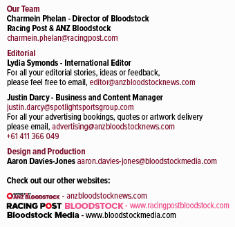 BLOODSTOCK,Our Team Charmein Phelan Director of Bloodstock Racing Post & ANZ Bloodstock charmein.phelan@racingpost.co...
