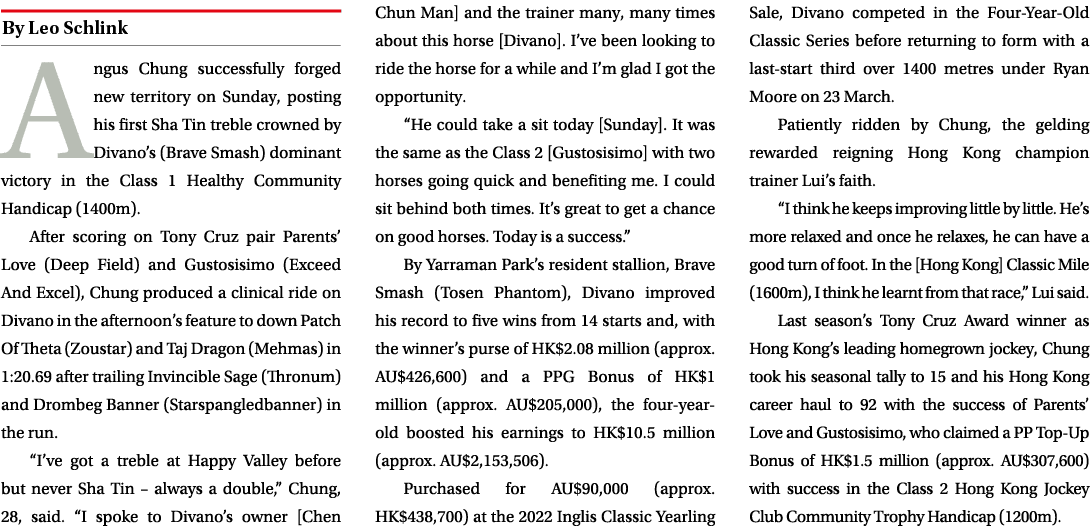 ￼ Angus Chung successfully forged new territory on Sunday, posting his first Sha Tin treble crowned by Divano’s (Brav...