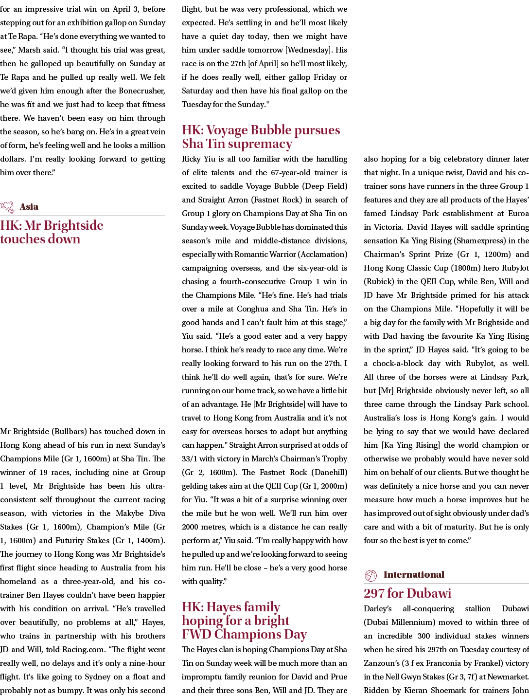 for an impressive trial win on April 3, before stepping out for an exhibition gallop on Sunday at Te Rapa. “He’s done...