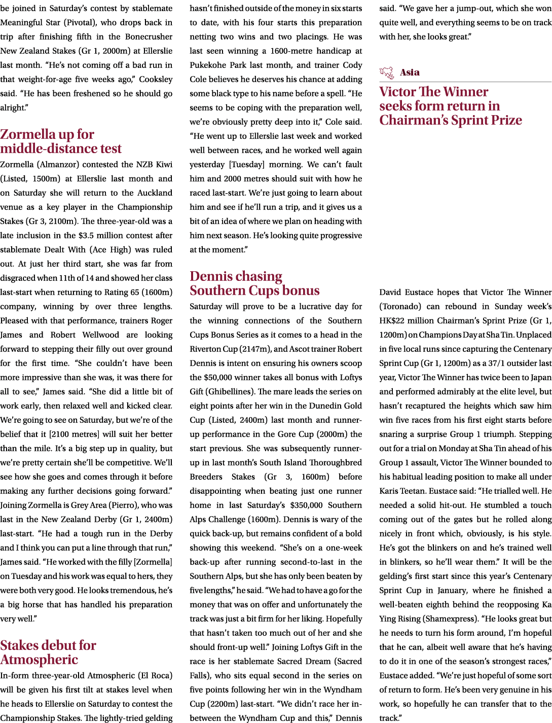 be joined in Saturday’s contest by stablemate Meaningful Star (Pivotal), who drops back in trip after finishing fifth...