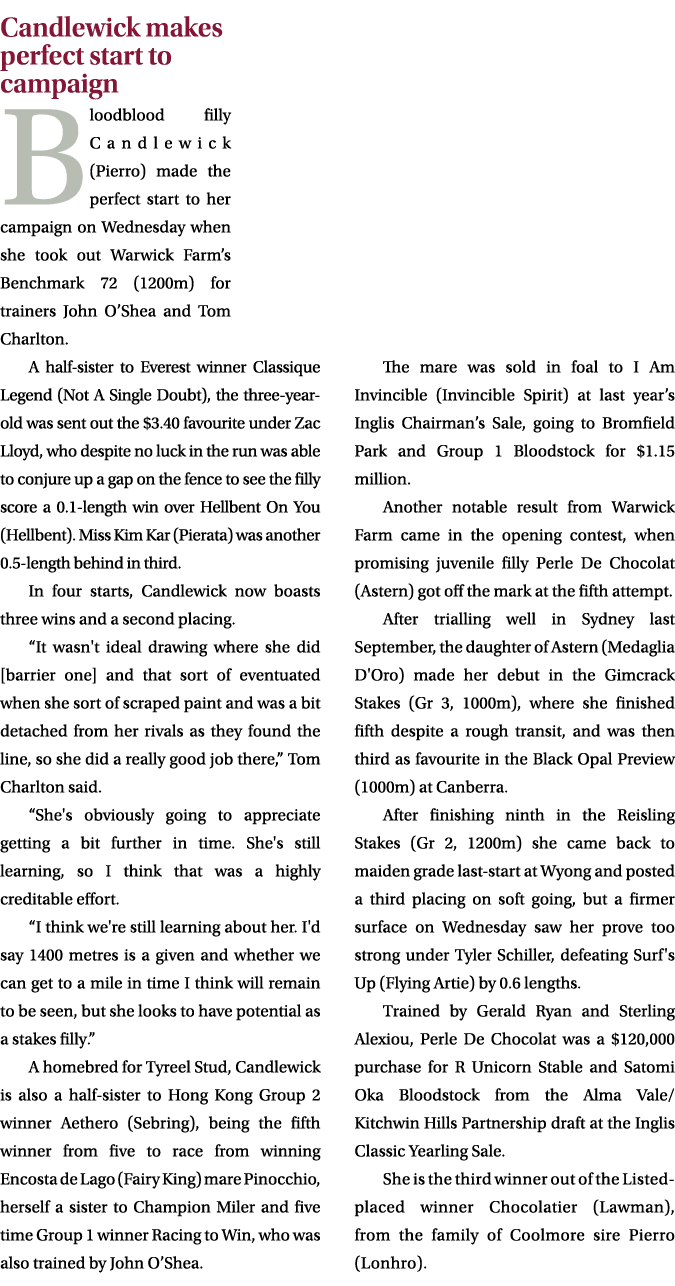 Candlewick makes perfect start to campaign Bloodblood filly Candlewick (Pierro) made the perfect start to her campaig...