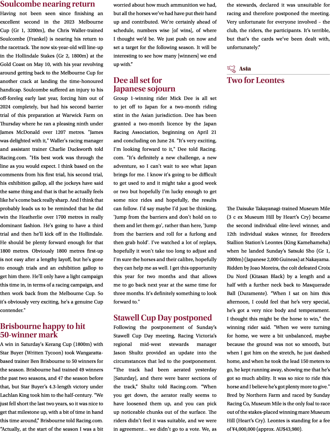 Soulcombe nearing return Having not been seen since finishing an excellent second in the 2023 Melbourne Cup (Gr 1, 32...