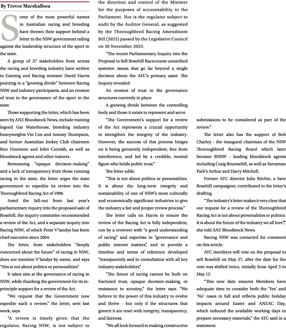 ￼ Some of the most powerful names in Australian racing and breeding have thrown their support behind a letter to the ...