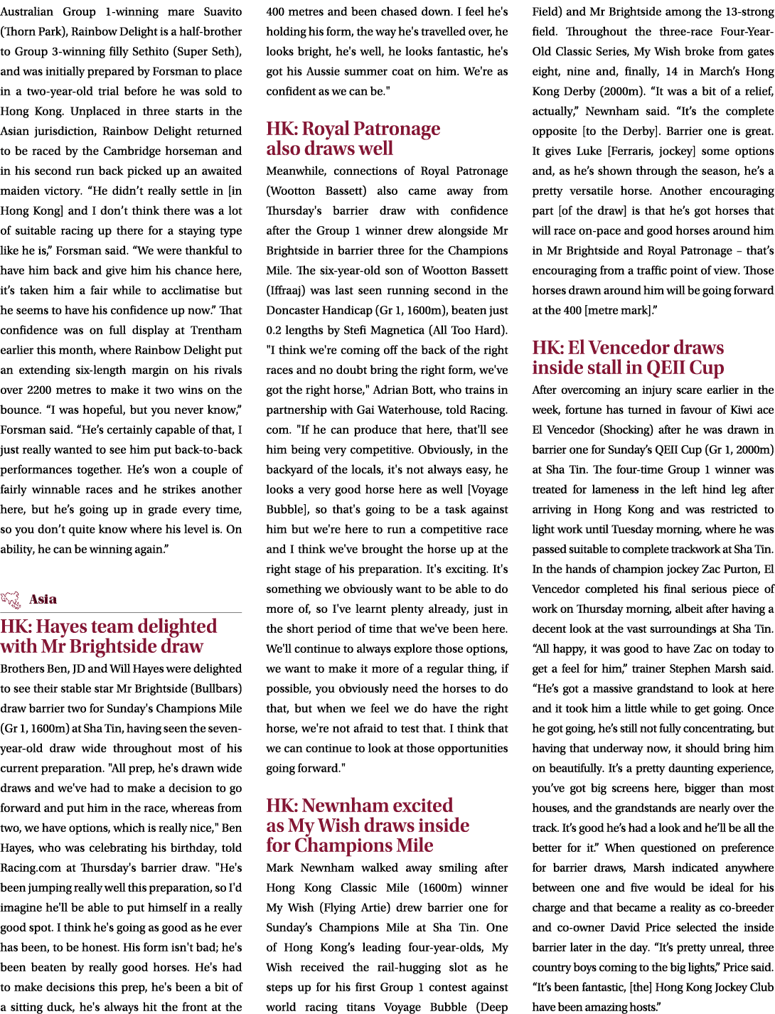Australian Group 1 winning mare Suavito (Thorn Park), Rainbow Delight is a half brother to Group 3 winning filly Seth...