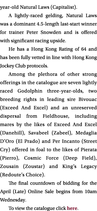 year old Natural Laws (Capitalist). A lightly raced gelding, Natural Laws was a dominant 4.5 length last start winner...