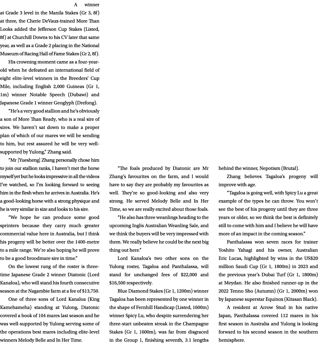 A winner at Grade 3 level in the Manila Stakes (Gr 3, 8f) at three, the Cherie DeVaux trained More Than Looks added t...