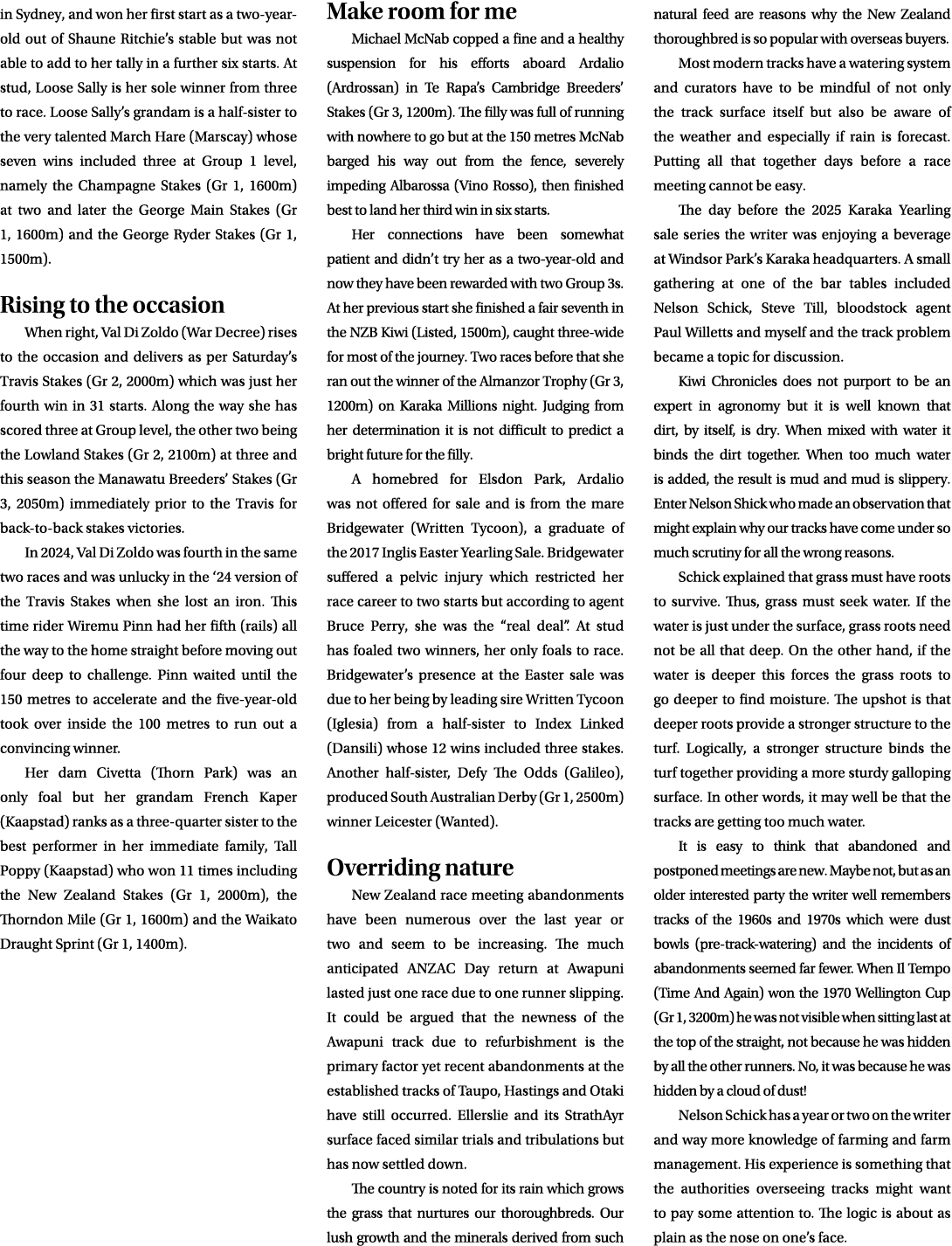 in Sydney, and won her first start as a two year old out of Shaune Ritchie’s stable but was not able to add to her ta...