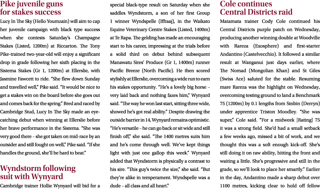 Pike juvenile guns for stakes success Lucy In The Sky (Hello Youmzain) will aim to cap her juvenile campaign with bla...