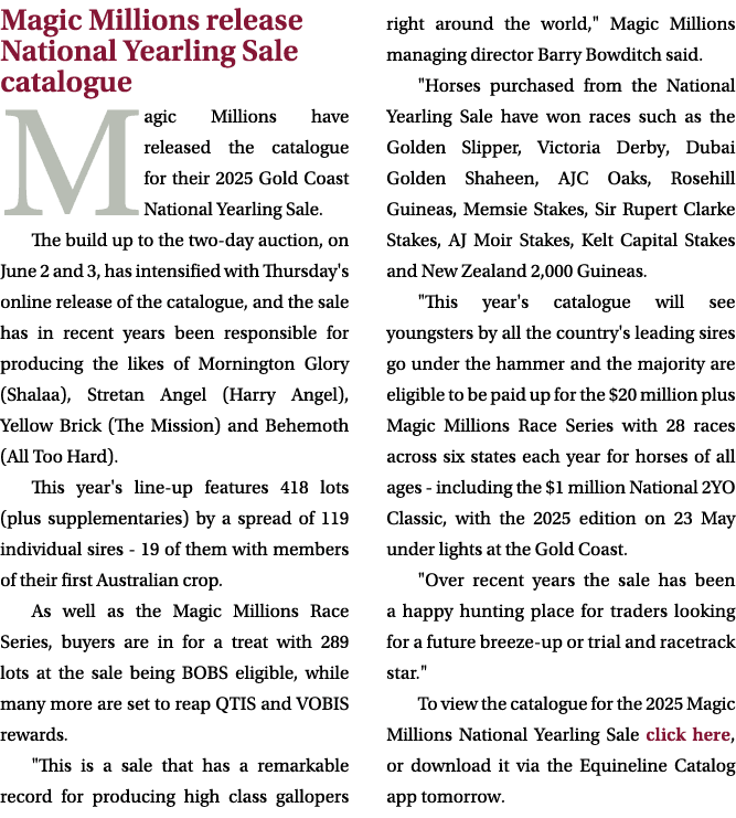 Magic Millions release National Yearling Sale catalogue Magic Millions have released the catalogue for their 2025 Gol...