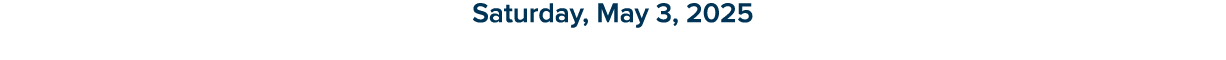 Saturday, May 3, 2025